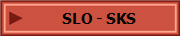 SLO - SKS